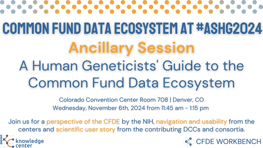 A Human Geneticists' Guide to the Common Fund Data Ecosystem