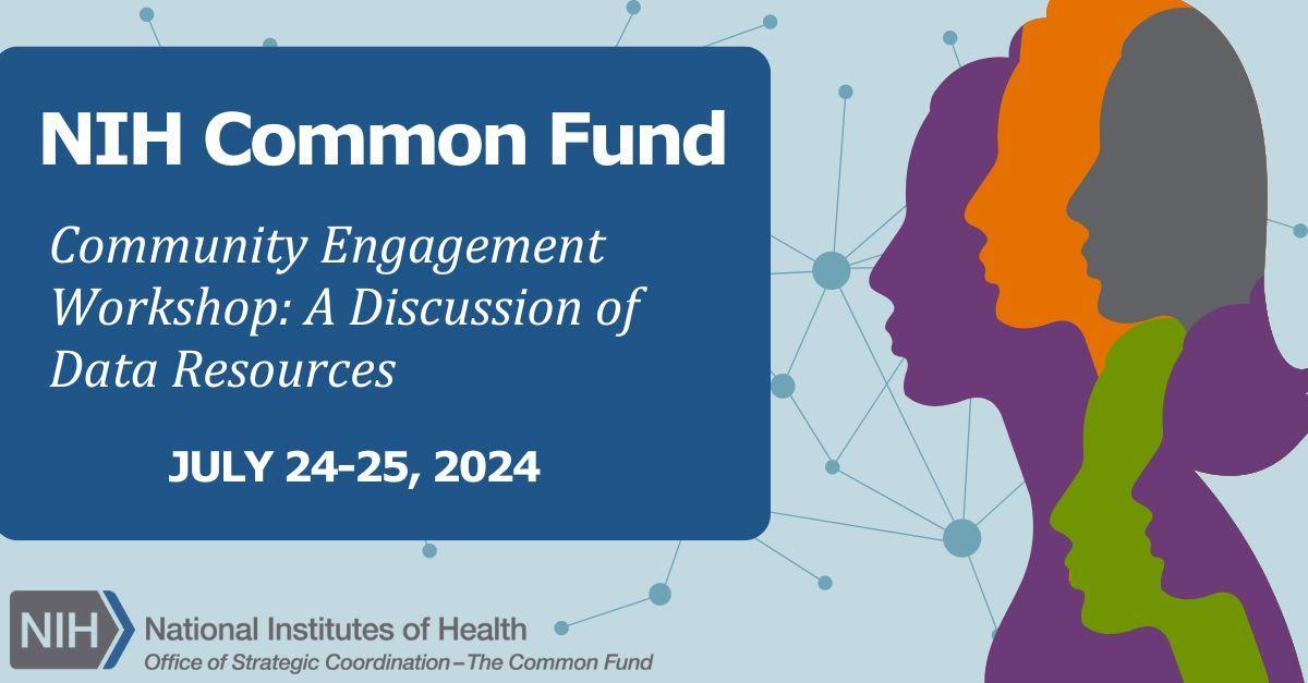 Community Engagement Workshop: A Discussion of Data Resources